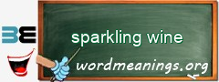 WordMeaning blackboard for sparkling wine